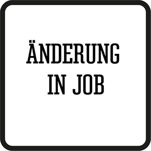 Änderung im Job
